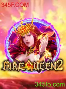 Exploração Detalhada do Jogo FireQueen2 e sua Conexão com 345F.COM